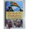 The Battle for Zimbabwe, The Final Countdown - Geoff Hill