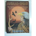Animal-Speak - The Spiritual & Magical Powers Of Creatures Great & Small - Ted Andrews