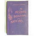 The Destinies Of Individuals And Of Nations- Rudolf Steiner
