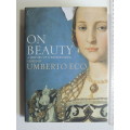 On Beauty - A History Of A Western Idea - Umberto Eco