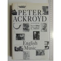 English Music - Peter Ackroyd