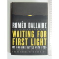 Waiting For First Light- Romeo Dallaire