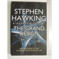 The Grand Design - New Answers To The Ultimate Questions Of Life - Stephen Hawking,Leonard Mlodinow