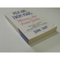 Men Are From Mars, Women Are From Venus,Practical Guide For Improving Communication & ...- John Gray
