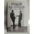 Nixon and Kissinger: Partners in Power - Robert Dallek