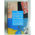 The HitchHiker`s Guide to the Galaxy - Douglas Adams