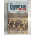 The Forgotten Front 1914-18 - The East African Campaign - Ross Anderson