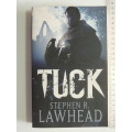 Tuck- Stephen R. Lawhead