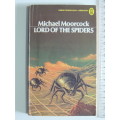 Lord Of The Spiders - Michael Moorcock