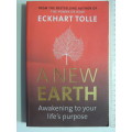 A New Earth - Awakening To Your Life`s Purpose - Eckhart Tolle