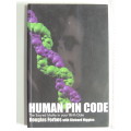 Human Pin Code, The Sacred Maths In Your Birth Date - (Inscribed D Forbes) Douglas Forbes, R Higgins