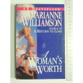 A Woman`s Worth - Marianne Williamson