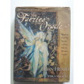 The Faerie`s Oracle: Working with the Fairies to Find Insight, Wisdom & Joy - Brian Froud, J Macbeth