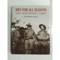 Men For All Seasons And Legendary Ladies - Anthony Dyer