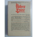 Hitler`s Spies - Germany Military Intelligence In World War II - David Kahn