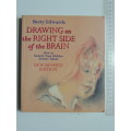 Drawing on the Right Side of the Brain - Betty Edwards