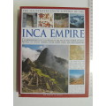 The Illustrated Encyclopedia of the INCA Empire - Dr David M Jones    Hard Cover