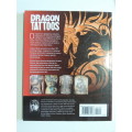Dragon Tattoos, An Exploration of Dragon Tatto Iconography from Around the World - Doralba Picerno