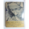 Michelangelo: Paintings, Sculptures, Architecture - Ludwig Goldscheider