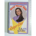 Sweet Valley High - Super Star, Lila`s Story - Francine Pascals