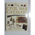The Civil War Catalog - Antony Shaw