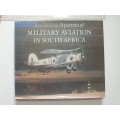 A Portrait Of Military Aviation In South Africa - Ron Belling