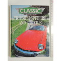 Classic And Sportscar - Triumph Spitfire And GT6 File - Graham Robson