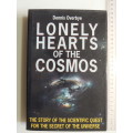 Lonely Hearts Of The Cosmos, Story Of Scientific Quest For The Secret Of The UniverseDennis Overbye