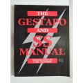 The Gestapo And SS Manual (Scarce)  Carl Hammer