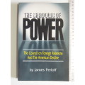 The Shadows Of Power - The Council On Foreign Relations And The American Decline - James Perloff