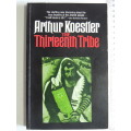 The Thirteenth TribeArthur Koestler