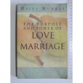 The Purpose And Power Of Love & Marriage - Myles Munro