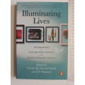 Illuminating Lives - Biographies Of Fascinating People From South African Historyed Vivian Bickford