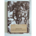 Memories, Realities & Dreams, Aspects Of The South African Jewish Experience - ed Milton Shain, R M