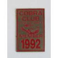 Lot of 7 original brass Cobra Club Badges, 1992 to 1998, excellent condition, 3.5cm x 5cm
