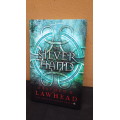 The Silver Hand by Stephan Lawhead