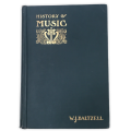 History of Music by W.J.Baltzell 1931 Hardcover