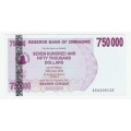2008 Zimbabwe Emergency Bearer Cheque 750 000 Dollars