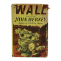 The Wall a Novel by John Hersey 1950 First Edition? Hardcover w/Dustjacket