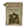 By Love Possessed James Gould Cozzens 1957 First Edition? Hardcover w/Dustjacket