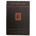 From UR To Rome by K. M. Gadd 1958 Hardcover w/o Dustjacket