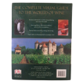 The Southby`s Wine Encyclopedia The Classic Reference To The Wines Of The World by Tom Stevenson