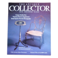 The Antique Collector Volume 58 Number 3 March 1987 Softcover