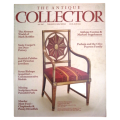 The Antique Collector Volume 58 Number 7 July 1987 Softcover