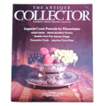 The Antique Collector Volume 58 Number 11 November 1987 Softcover