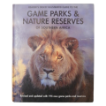 Reader`s Digest Illustrated Guide To The Game Parks And Nature Reserves Of Southern Africa 1997 Hard