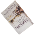 Can You Handle The Truth?- Perspectives On 2 Timothy by R. T. Kendall And Andrew Sampson 2005 Softco
