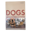 Dogs- 500 Questions Answered by Caroline Davis 2005 Softcover