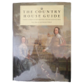 The Country House Guide by Anna Sproule and Michael Pollard 1988 Hardcover w/Dustjacket