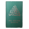 Die Heilige Qur`an by Imam M. A. Baker 1981 Hardcover w/o Dustjacket
